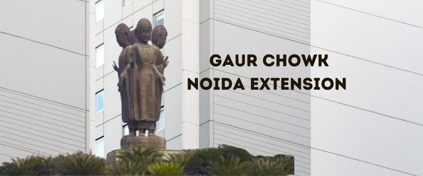 Gaur Chowk Noida Extension1